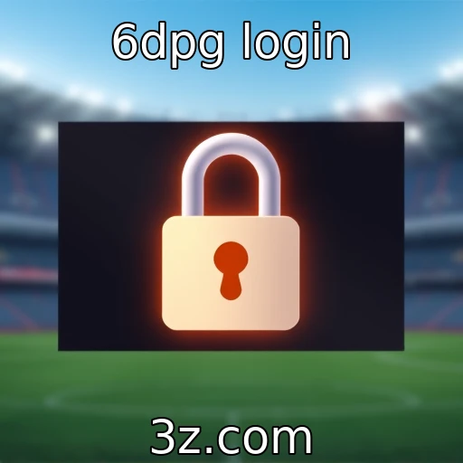 6dpg login Descubra como o 6dpg transforma suas apostas esportivas